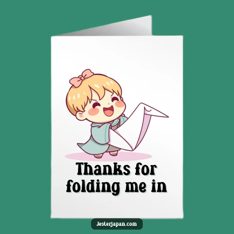 Free Printable Thank You Card: Kawaii Origami Effort - Funny Downloadable Gift!