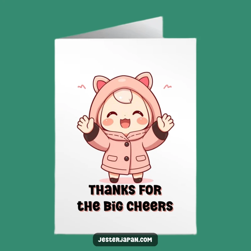 Free Printable Thank You Card: Happi Coat Cheerer, Express Thanks Loudly